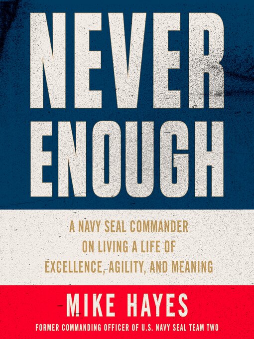 Title details for Never Enough by Mike Hayes - Wait list